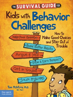 cover image of The Survival Guide for Kids with Behavior Challenges